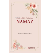 Kulu Allah'a Yaklaştıran Namaz