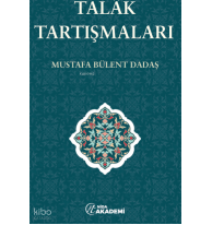 Fıkıh Tarihinde Talâk Tartışmaları