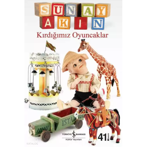Kırdığımız Oyuncaklar