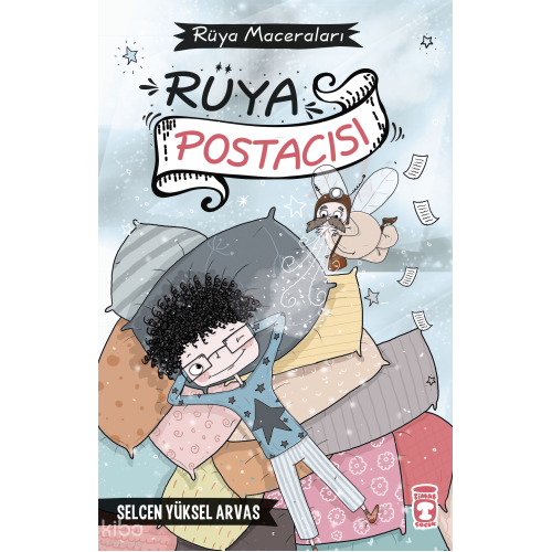 Rüya Postacısı - Rüya Maceraları