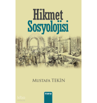 Hikmet Sosyolojisi