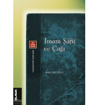 İmam Şâfiî ve Çağı
