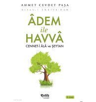 Adem İle Havva; Cennet-i Ala ve Şeytan