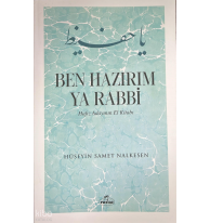 Ben Hazırım Ya Rabbi - Hafız Adayının El Kitabı