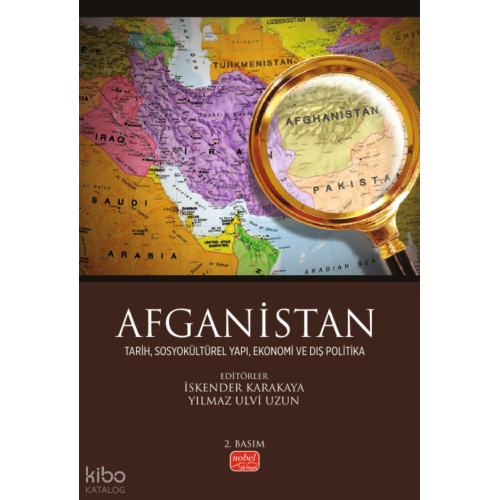Afganistan - Tarih, Sosyokültürel Yapı, Ekonomi ve Dış Politika