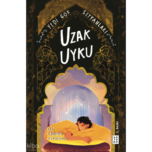Uzak Uyku - Yedi Gök Seyyahları