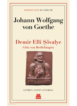 Demir Elli Şövalye;Götz Von Berlichingen