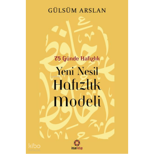 75 Günde Hafızlık -  Yeni Nesil Hafızlık Modeli