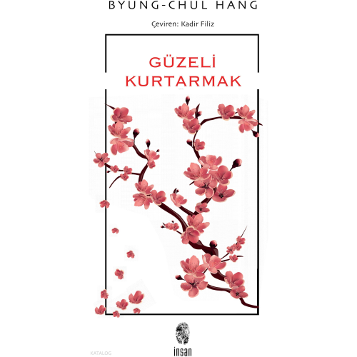Güzeli Kurtarmak