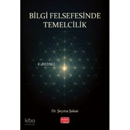 Bilgi Felsefesinde Temelcilik
