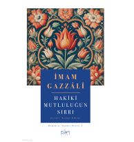 Hakiki Mutluluğun Sırrı