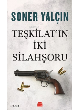 Teşkilat'ın İki Silahşoru
