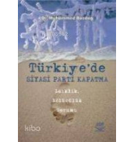 Türkiye'de Siyasi Parti Kapatma