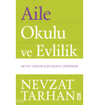 Aile Okulu ve Evlilik