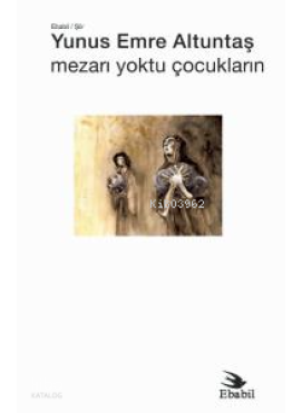 Mezarı Yoktu Çocukların