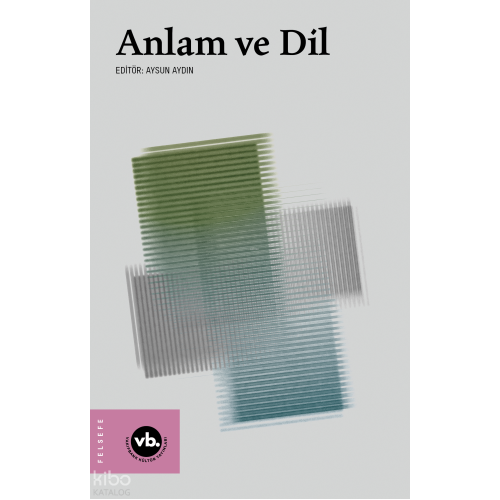 Anlam ve Dil