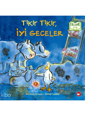 Tıkır Tıkır, İyi Geceler