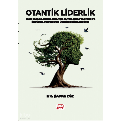Otantik Liderlik