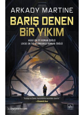 Barış Denen Bir Yıkım