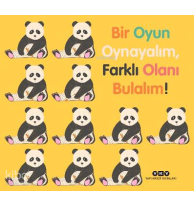 Bir Oyun Oynayalım, Farklı Olanı Bulalım! (Ciltli)