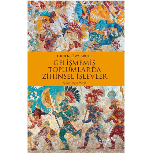 Gelişmemiş Toplumlarda Zihinsel İşlevler