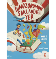 Dinozorumun Saklandığı Yer