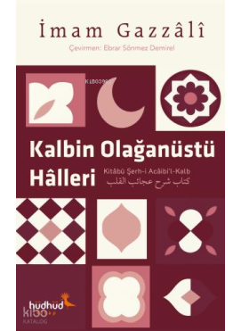 Kalbin Olağanüstü Halleri 
