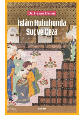 İslam Hukukunda Suç ve Ceza