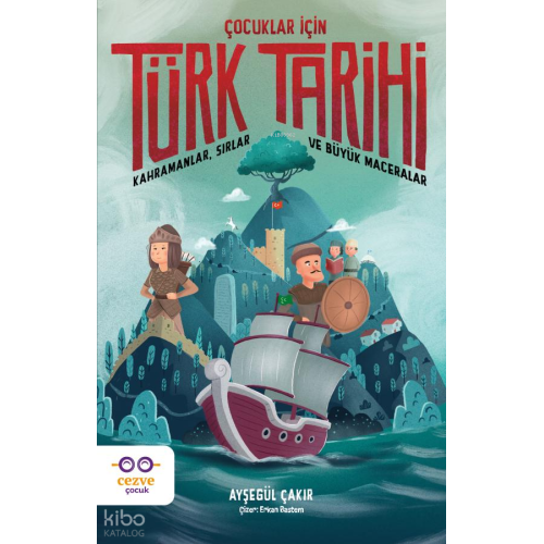 Çocuklar İçin Türk Tarihi