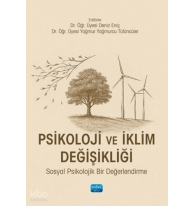 Psikoloji ve İklim Değişikliği;Sosyal Psikolojik Bir Değerlendirme