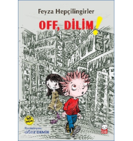Off, Dilim!
