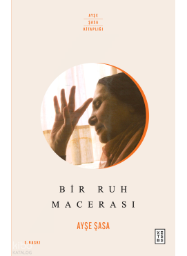 Bir Ruh Macerası