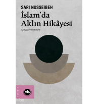 İslam’da Aklın Hikayesi