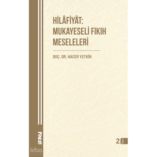 Hilâfiyât:Mukayeseli Fıkıh Meseleleri