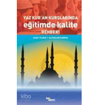 Yaz Kur'an Kurslarında Eğitimde Kalite Rehberi