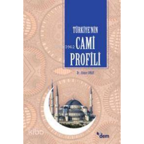 Türkiye´nin Cami Profili