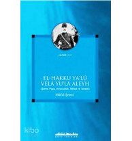 El - Hakku Ya'lu Vela Yu'la Aleyh; Şemsi Paşa, Arnavudluk, İttihad ve Terakki