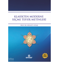 Klasikten Moderne Seçme Tefsir Metinleri
