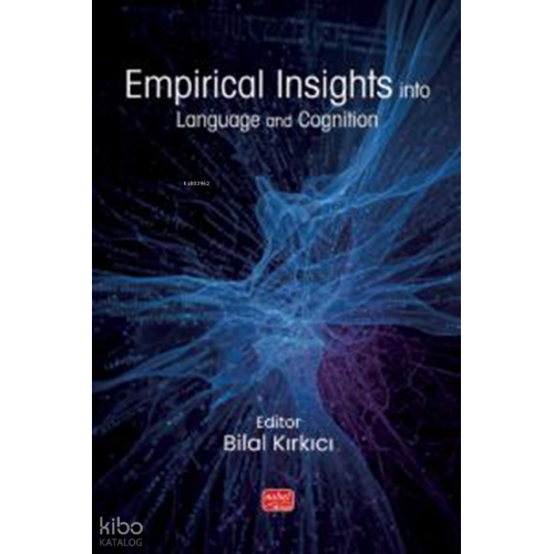 Empirical Insights;Into Language and Cognition