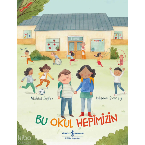 Bu Okul Hepimizin