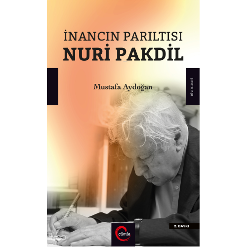 İnancın Parıltısı Nuri Pakdil