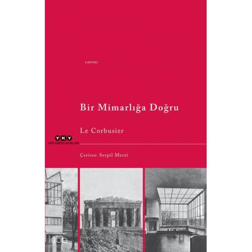 Bir Mimarlığa Doğru