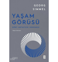 Yaşam Görüsü;Dört Metafizik Denemesi