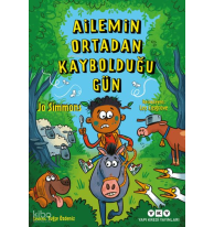 Ailemin Ortadan Kaybolduğu Gün