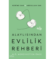 Alaylısından Evlilik Rehberi - M.Ö. Mürüvvetten Önce