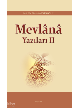Mevlânâ Yazıları II