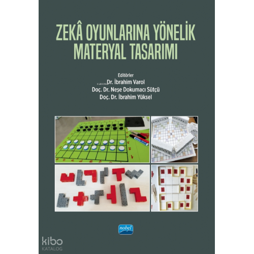 Zekâ Oyunlarına Yönelik Materyal Tasarımı