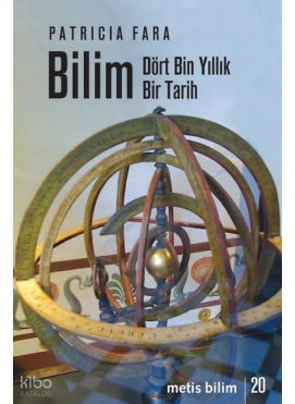 Bilim; (Dört Bin Yıllık Bir Tarih)