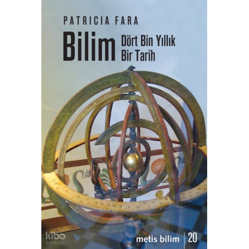 Bilim; (Dört Bin Yıllık Bir Tarih)