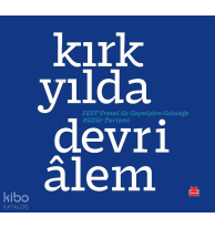 Kırk Yılda Devri̇âlem;Fest Travel ile Geçmişten Geleceğe Kültür Turizmi